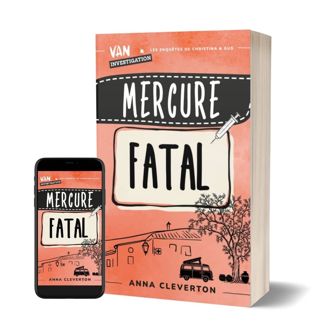 Mercure fatal en ebook et broché, 1er tome de la série cosy mystery Van Investigation, par Anna Cleverton